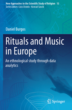 Paperback Rituals and Music in Europe: An Ethnological Study Through Data Analytics Book