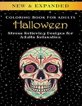 Paperback Halloween - Adult Coloring Book: Stress Relieving Designs for Adults Relaxation Book
