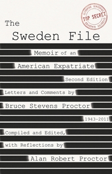 Paperback The Sweden File: Memoir of an American Expatriate Book