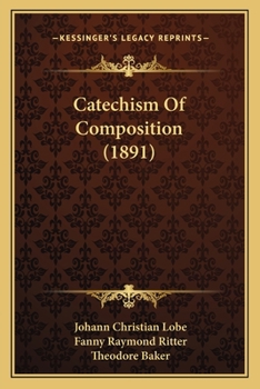 Paperback Catechism Of Composition (1891) Book