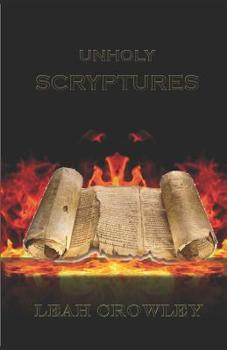 Paperback Unholy Scryptures Book