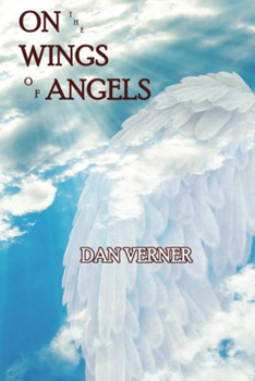 Paperback On the Wings of Angels: (Beyond the Blue Horizon Book 3) Book