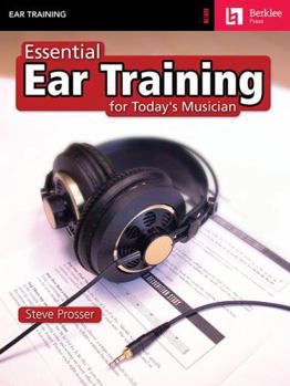 Paperback Essential Ear Training for Today's Musician Book