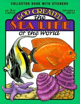 Paperback God Created the Sea Life of the World [With Stickers] Book