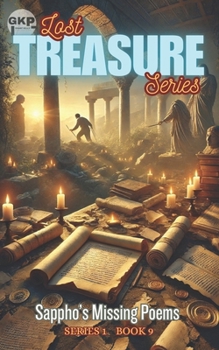 Sappho’s Missing Poems (GKP Lost Treasure Series)