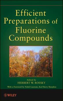 Hardcover Efficient Preparations of Fluorine Compounds Book