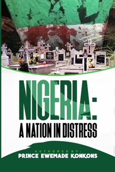 Paperback Nigeria: A Nation in Distress Book