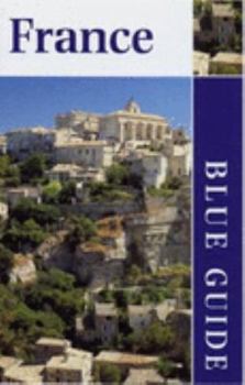 Paperback France (Blue Guides) Book