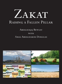 Paperback Zakat: Raising a Fallen Pillar Book