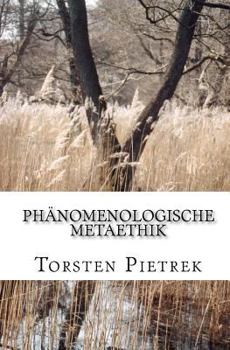 Paperback Phänomenologische Metaethik [German] Book