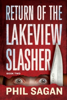 Paperback Return of the Lakeview Slasher: Book Two Book