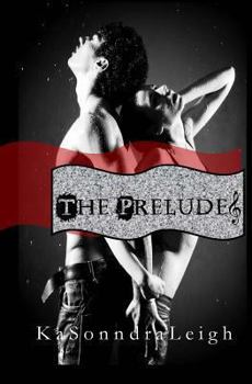 Paperback The Prelude: A Musical Interlude Novel Book