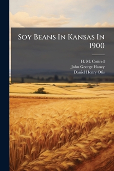 Soy Beans In Kansas In 1900