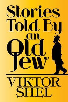 Paperback Stories Told by an Old Jew Book