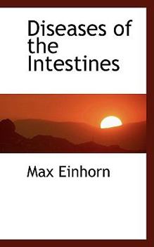 Diseases of the Intestines