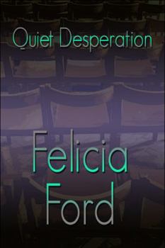 Paperback Quiet Desperation Book