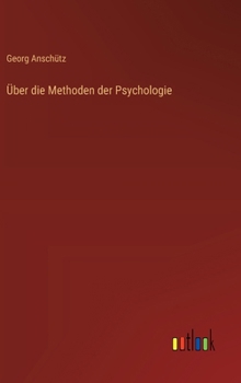 Über die Methoden der Psychologie