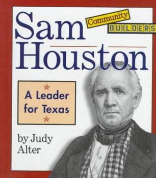 Library Binding Sam Houston: A Leader for Texas Book