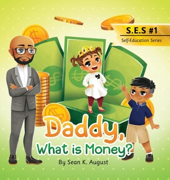 Hardcover Daddy, What is Money? Book