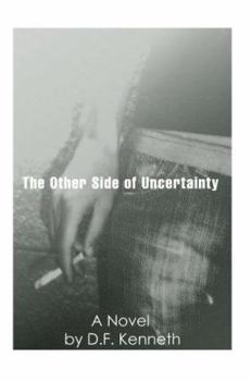 Paperback The Other Side of Uncertainty Book