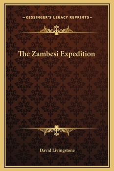 Hardcover The Zambesi Expedition Book