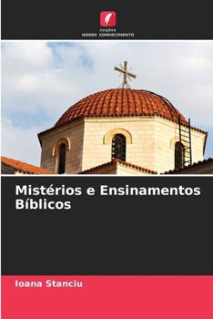 Mistérios e Ensinamentos Bíblicos