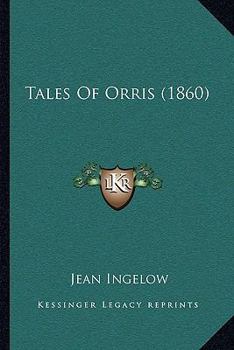 Paperback Tales Of Orris (1860) Book