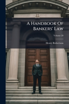 Paperback A Handbook Of Bankers' Law Book