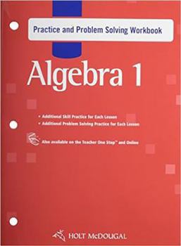 Paperback Holt McDougal Algebra 1: Practice and Problem Solving Workbook Book