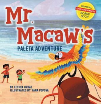 Board book Mr. Macaw's Paleta Adventure Book