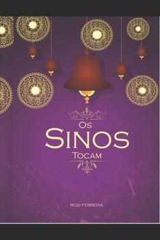 Paperback Os Sinos tocam [Portuguese] Book