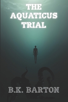 Paperback The Aquaticus Trial Book