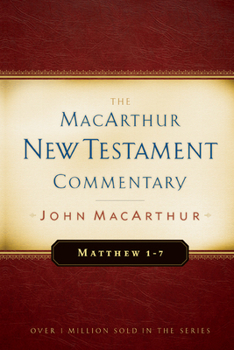 Hardcover Matthew 1-7 MacArthur New Testament Commentary: Volume 1 Book