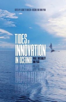 Paperback Tides of Innovation in Oceania: Value, materiality and place Book