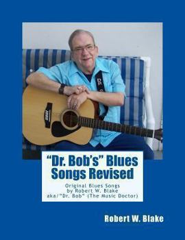 Paperback "Dr. Bob's" Blues Songs Revised Book