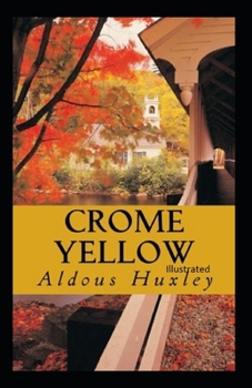 Paperback Crome Yellow Illustrated Book