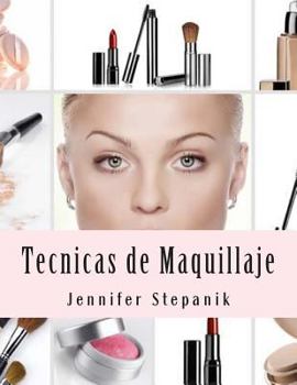 Paperback Tecnicas de Maquillaje [Spanish] Book