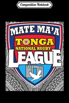 Paperback Composition Notebook: Mate Ma'a Tonga - Ikale Tahi - Rugby league - Tongan Design Premium Journal/Notebook Blank Lined Ruled 6x9 100 Pages Book