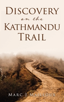 Paperback Discovery on the Kathmandu Trail Book