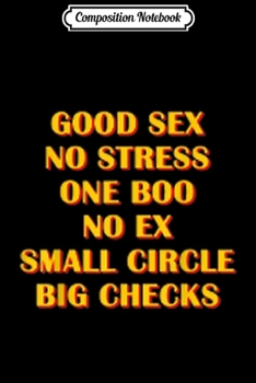 Composition Notebook: Good-Sex No Stress One Boo No Ex Small Circle Big Checks  Journal/Notebook Blank Lined Ruled 6x9 100 Pages