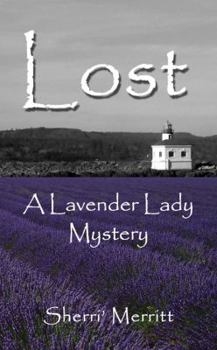Paperback Lost: A Lavender Lady Mystery (Lavender Lady Mysteries Book 1) Book