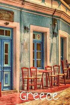Greece: Journal / Notebook For People Who Love Greece
