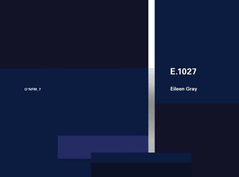 Paperback Eileen Gray: E.1027, 1926-1929: O'Neil Ford Monograph Series, Vol. 7 Book