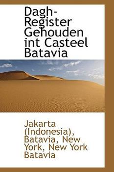 Paperback Dagh Register Gehouden Int Casteel Batavia Book