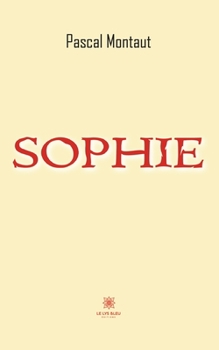 Paperback Sophie [French] Book