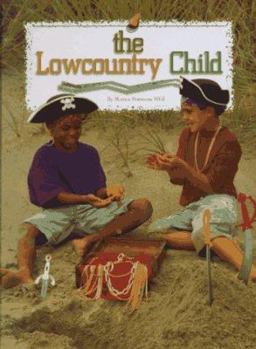 Hardcover The Lowcountry Child Book