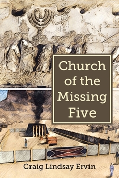 Paperback Church of the Missing Five Book