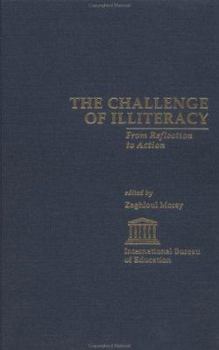 Hardcover The Challenge of Illiteracy: From Reflection to Action Book