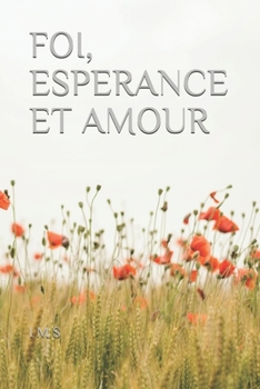 Paperback Foi, Esperance Et Amour [French] Book