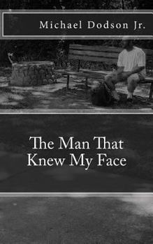 Paperback The Man That Knew My Face Book